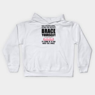 Orthodontist - No pop corn, gum or Soda? Brace Yourself! Kids Hoodie